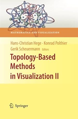 Immagine del venditore per Topology-Based Methods in Visualization II (Mathematics and Visualization) [Paperback ] venduto da booksXpress