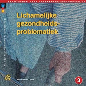 Seller image for Lichamelijke gezondheidsproblematiek: Niveau 3 (Dutch Edition) by Dito, J.C., Stavast, T., Zaagman-van Buuren, M.J., de Jong, J.T.E. [Paperback ] for sale by booksXpress