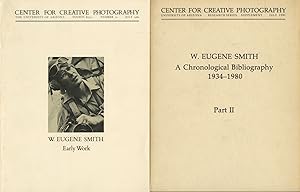 W. EUGENE SMITH: EARLY WORK. [with] W. EUGENE SMITH: A CHRONOLOGICAL BIBLIOGRAPHY, 1934-1980