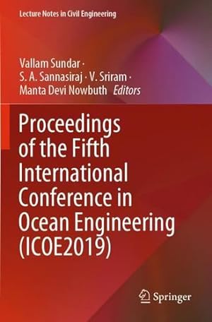 Seller image for Proceedings of the Fifth International Conference in Ocean Engineering (ICOE2019) (Lecture Notes in Civil Engineering, 106) [Paperback ] for sale by booksXpress