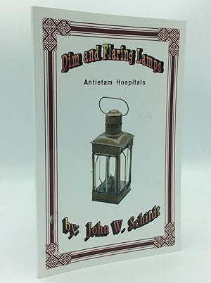 DIM AND FLARING LAMPS: Antietam Hospitals