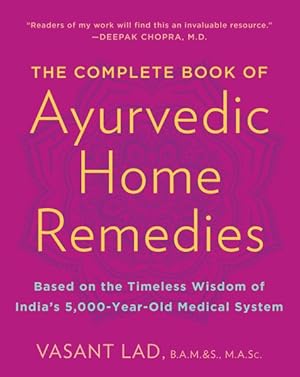 Immagine del venditore per Complete Book of Ayurvedic Home Remedies venduto da GreatBookPrices