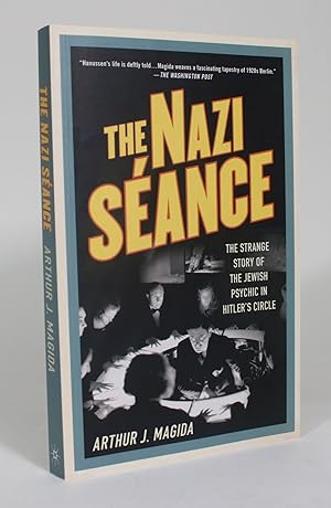 Bild des Verkufers fr The Nazi Seance: The Strange Story of the Jewish Psychic in Hitler's Circle zum Verkauf von Minotavros Books,    ABAC    ILAB