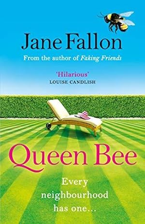 Bild des Verkufers fr Queen Bee: The hilarious novel from the author of FAKING FRIENDS zum Verkauf von WeBuyBooks 2