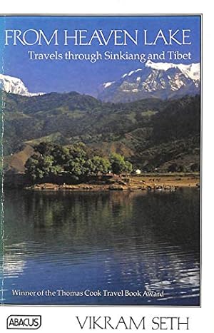 Imagen del vendedor de From Heaven Lake: Travels Through Sinkiang And Tibet (Abacus Books) a la venta por WeBuyBooks 2