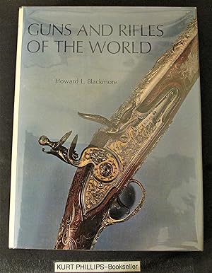 Seller image for Guns and Rifles of the World for sale by Kurtis A Phillips Bookseller
