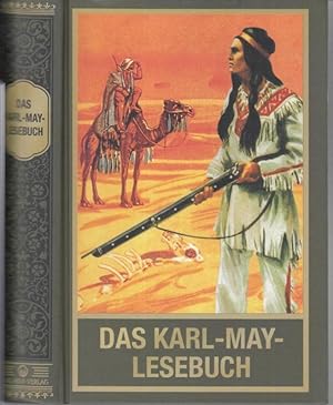 Das Karl-May-Lesebuch. Eine Auswahl der schönsten Geschichten.
