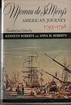 Seller image for Moreau de St Mery's American Journey 1793 - 1798 for sale by Cher Bibler