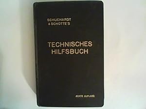 Imagen del vendedor de Schuchardt & Schtte's Technisches Hilfsbuch a la venta por ANTIQUARIAT FRDEBUCH Inh.Michael Simon