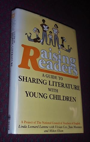 Seller image for Raising Readers: A Guide to Sharing Literature With Young Children for sale by Pensees Bookshop