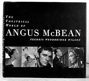 Image du vendeur pour THE THEATRICAL WORLD OF ANGUS MCBEAN mis en vente par MARIE BOTTINI, BOOKSELLER