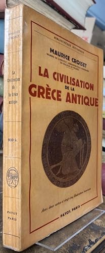 La civilisation de la Grèce antique.