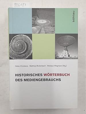 Bild des Verkufers fr Historisches Wrterbuch des Mediengebrauchs; Teil: [Band 1] : zum Verkauf von Versand-Antiquariat Konrad von Agris e.K.
