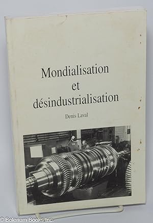 Mondialisation et desindustrialisation