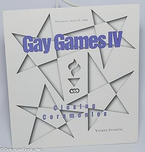 Bild des Verkufers fr Gay Games IV: Closing Ceremony [brochure] Saturday, June 25, 1994 at Yankee Stadium zum Verkauf von Bolerium Books Inc.
