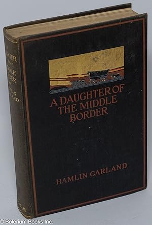 A Daughter of the Middle Border