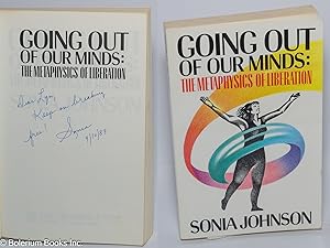 Going out of our minds: The Metaphysics of Liberation