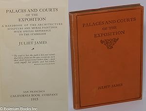 Palaces and courts of the exposition, a handbook of the architecture, sculpture and mural paintin...