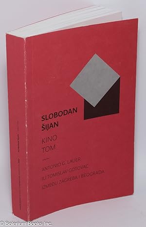 Slobodan Sijan - Kino Tom