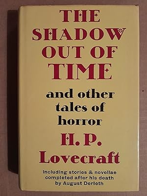 The Shadow Out of Time and Other Tales of Horror