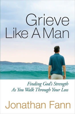 Seller image for Grieve Like a Man (Paperback or Softback) for sale by BargainBookStores