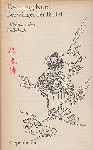 Bild des Verkufers fr Bezwinger der Teufel Altchinesisches Volksbuch zum Verkauf von Leipziger Antiquariat