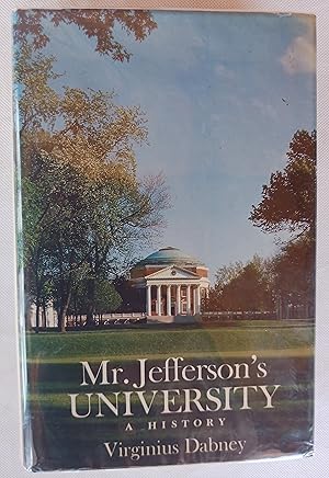 Mr. Jefferson's University: A History