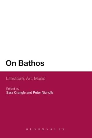 Imagen del vendedor de On Bathos: Literature, Art, Music [Paperback ] a la venta por booksXpress