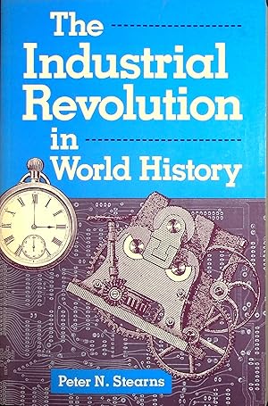 Seller image for The Industrial Revolution in World History for sale by Adventures Underground