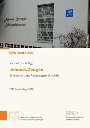 Image du vendeur pour Jehovas Zeugen : Eine umstrittene Religionsgesellschaft. DE mis en vente par Smartbuy