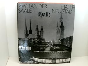 Bild des Verkufers fr Zwei an der Saale - Halle Neustadt zum Verkauf von Book Broker