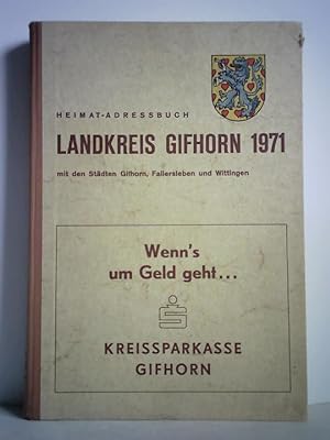 Heimat-Adressbuch Landkreis Gifhorn 1971 mit den Städten Gifhorn, Fallersleben und Wittingen
