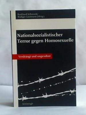Bild des Verkufers fr Nationalsozialistischer Terror gegen Homosexuelle. Verdrngt und ungeshnt zum Verkauf von Celler Versandantiquariat