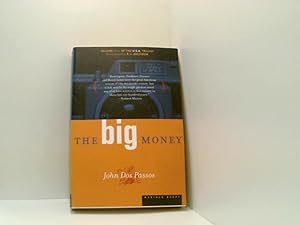 Bild des Verkufers fr The Big Money: Volume Three of the U.S.A. Trilogy zum Verkauf von Book Broker