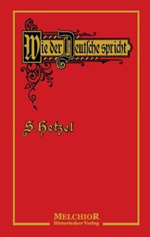 Seller image for Wie der Deutsche spricht for sale by Gabis Bcherlager