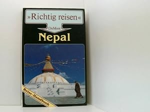Bild des Verkufers fr Nepal. Richtig reisen. Reise- Handbuch Reise-Handbuch zum Verkauf von Book Broker