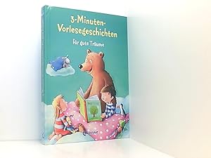 Bild des Verkufers fr 3-Minuten-Vorlesegeschichten fr gute Trume: Einschlafhilfe zum Vorlesen, Mitlesen und Einschlafen fr Kinder ab 3 Jahre mit wunderschnen Illustrationen zum Verkauf von Book Broker