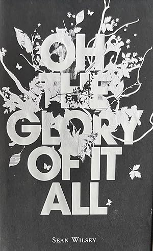 Seller image for Oh, The Glory of It All for sale by 32.1  Rare Books + Ephemera, IOBA, ESA