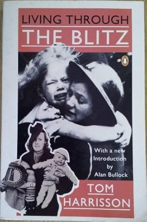 Imagen del vendedor de Living Through the Blitz a la venta por WeBuyBooks 2