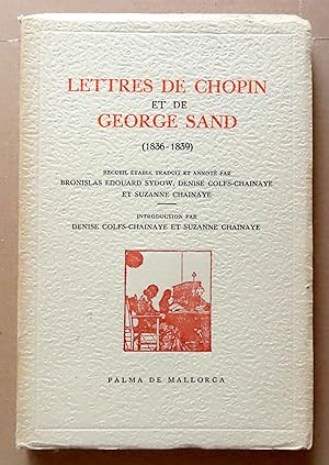 Imagen del vendedor de Lettres de Chopin et de George Sand (1836-1839). a la venta por La Bergerie