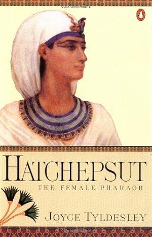 Seller image for Hatchepsut: The Female Pharaoh for sale by WeBuyBooks 2