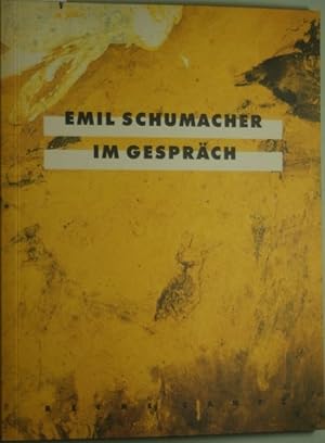 Bild des Verkufers fr Emil Schumacher im Gesprch. Der Erde nher als den Sternen zum Verkauf von buchlando-buchankauf