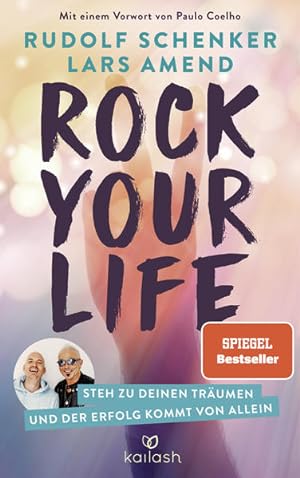 Bild des Verkufers fr Rock Your Life Steh zu deinen Trumen und der Erfolg kommt von allein zum Verkauf von primatexxt Buchversand