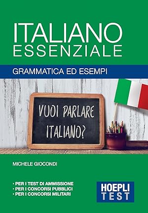 Italiano essenziale - grammatica ed esempi