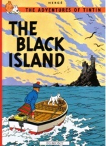 Seller image for BLACK ISLAND, The : The Adventures of Tintin (L'Ile Noire) for sale by Elizabeth's Bookshops