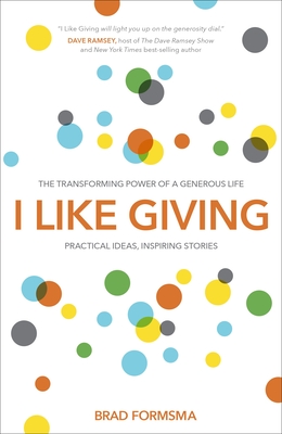 Imagen del vendedor de I Like Giving: The Transforming Power of a Generous Life (Paperback or Softback) a la venta por BargainBookStores