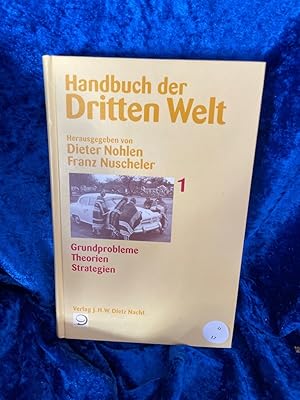 Bild des Verkufers fr Handbuch der Dritten Welt, 8 Bde., Bd.1, Grundprobleme, Theorien, Strategien Grundprobleme - Theorien - Strategien zum Verkauf von Antiquariat Jochen Mohr -Books and Mohr-