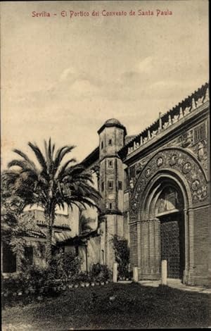 Ansichtskarte / Postkarte Sevilla Andalusien, El Portico del Convento de Santa Paula