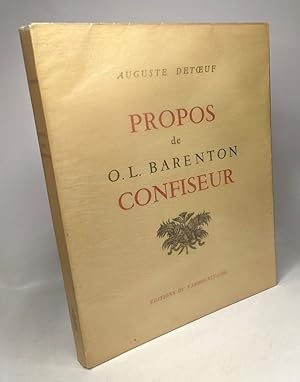 Imagen del vendedor de Propos de O.L. Barenton confiseur ancien lve de l'cole Polytechnique - prface de Pierre Brisson a la venta por crealivres