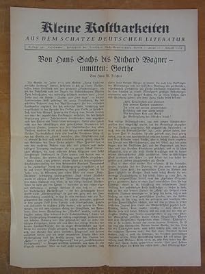 Immagine del venditore per Von Hans Sachs bis Richard Wagner - inmitten: Goethe (Kleine Kostbarkeiten aus dem Schatze deutscher Literatur) venduto da Antiquariat Weber